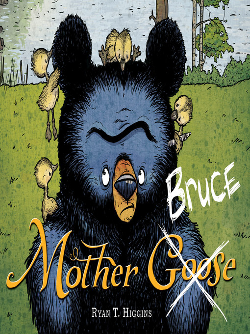 Title details for Mother Bruce by Ryan T. Higgins - Available